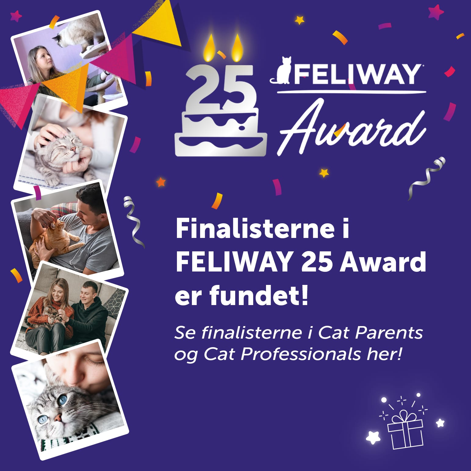 Se finalisterne i FELIWAY 25 Award her!